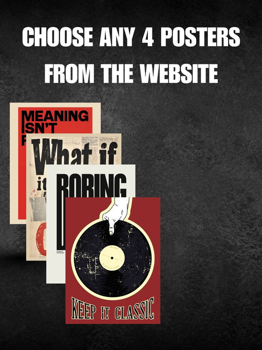 ANY 4 POSTERS